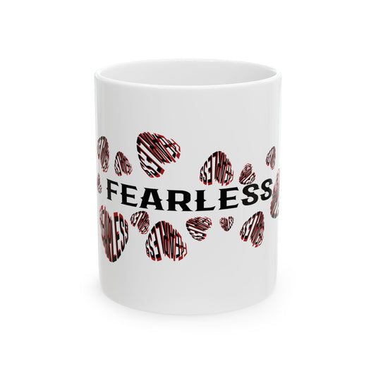 Fearless Ceramic Mug, Motivational Coffee Cup, Empowering Gift, Office Mug,