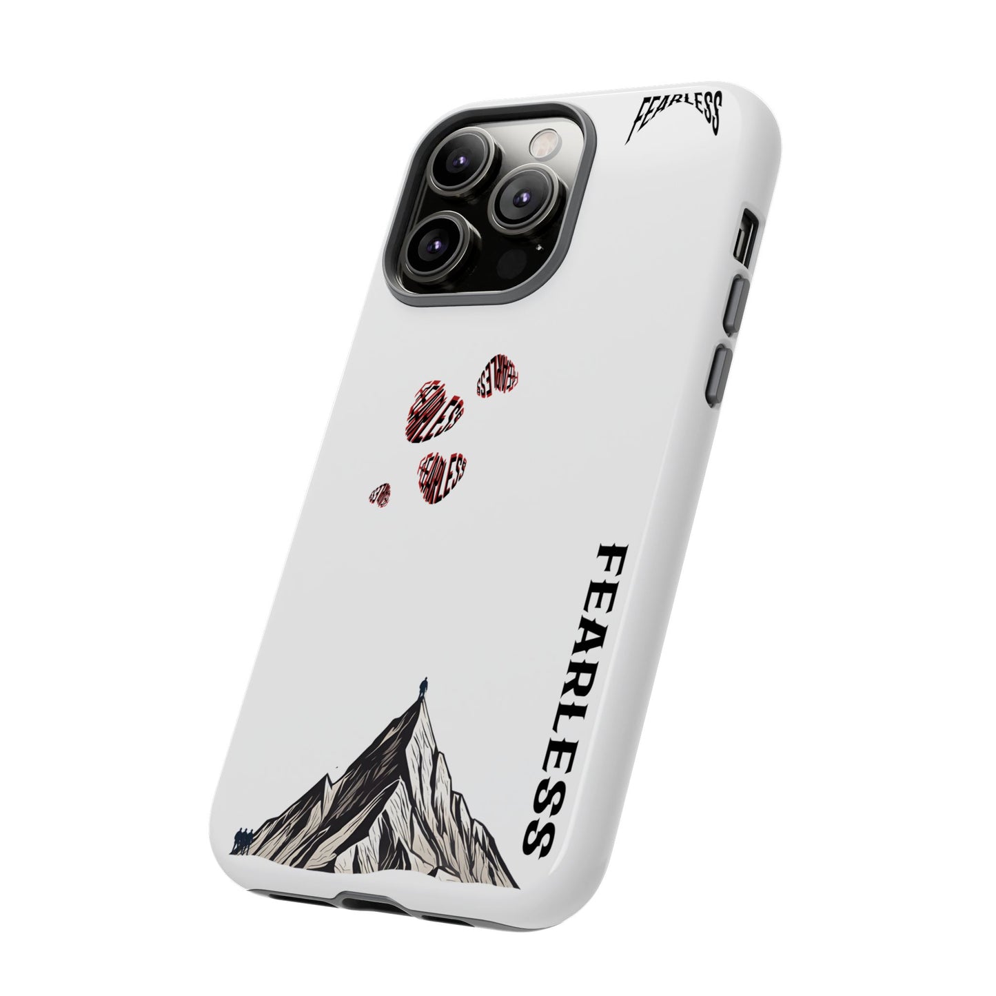 Fearless Phone Case - Adventure, Nature Lover, Motivational Gift, Outdoor