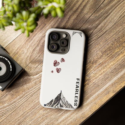 Fearless Phone Case - Adventure, Nature Lover, Motivational Gift, Outdoor