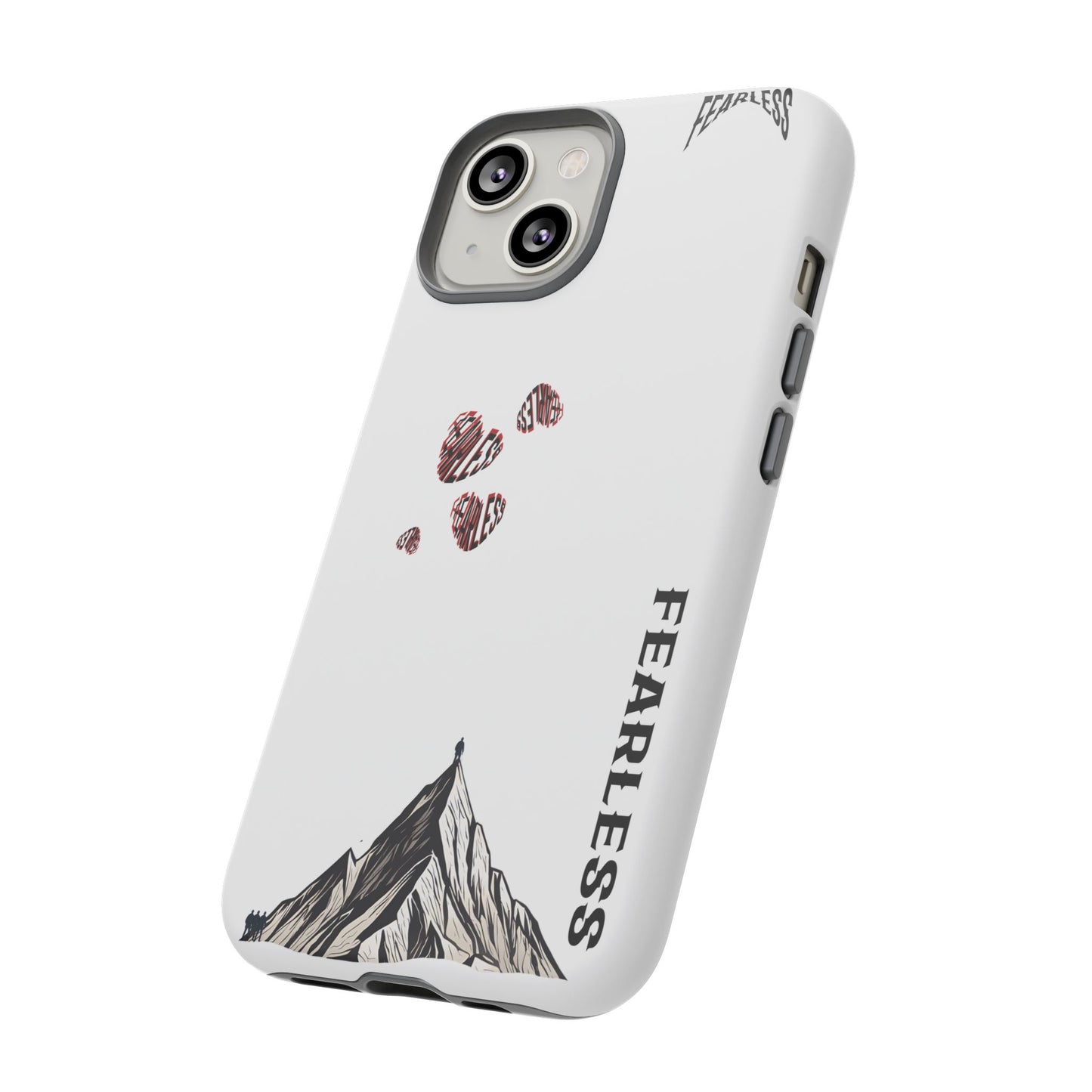 Fearless Phone Case - Adventure, Nature Lover, Motivational Gift, Outdoor