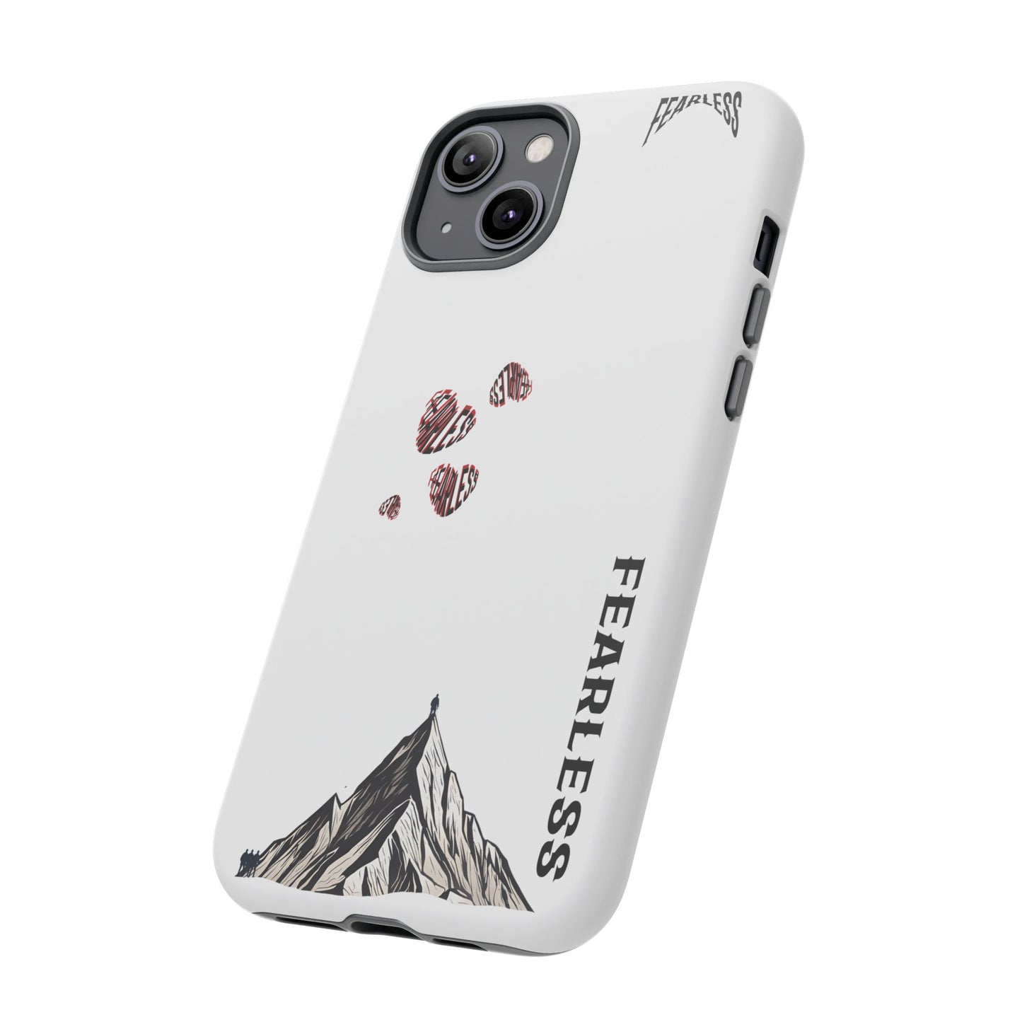 Fearless Phone Case - Adventure, Nature Lover, Motivational Gift, Outdoor